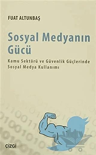 Sosyal Medyanın Gücü