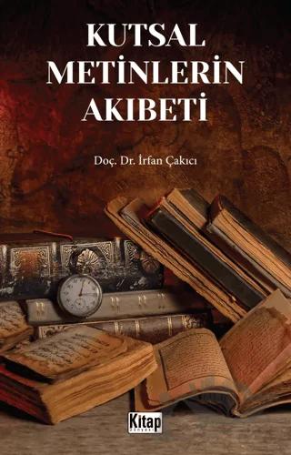 Kutsal Metinlerin Akıbeti