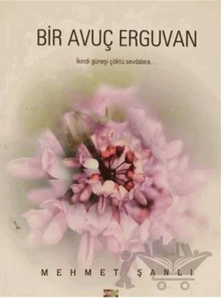 Bir Avuç Erguvan