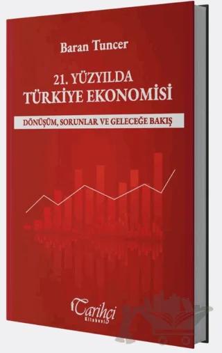 21. Yüzyılda Türkiye Ekonomisi