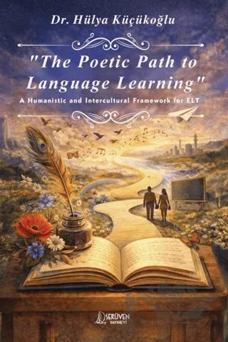 The Poetic Path To Languge Learning