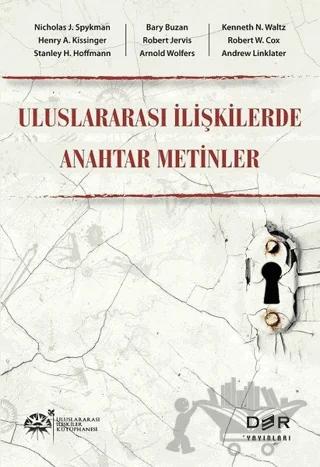 Uluslararası İlişkilerde Anahtar Metinler