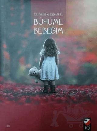Büyüme Bebeğim