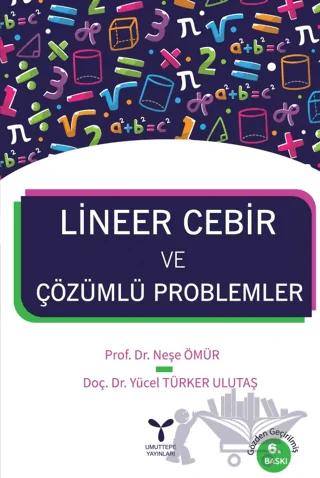 Lineer Cebir ve Çözümlü Problemler