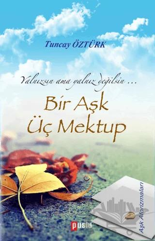 Bir Aşk Üç Mektup