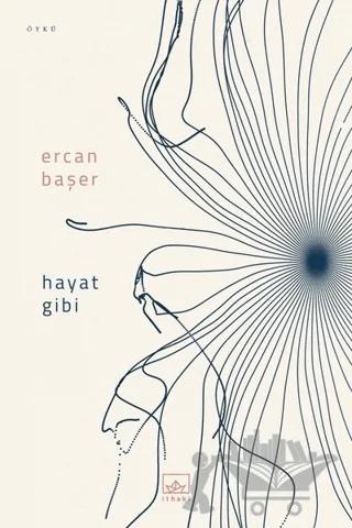 Hayat Gibi
