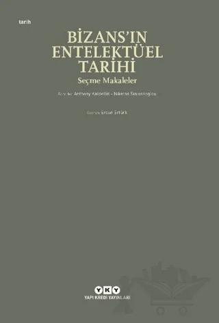 Bizans’ın Entelektüel Tarihi