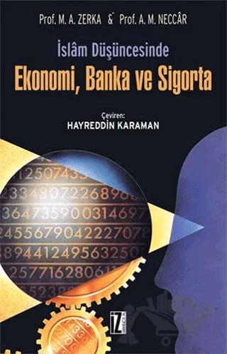 İslam Düşüncesinde Ekonomi, Banka ve Sigorta