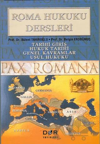 Roma Hukuku Dersleri Tarihi Giriş / Hukuk Tarihi / Genel Kavramlar / Usul Hukuku