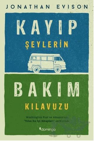 Kayıp Şeylerin Bakım Kılavuzu