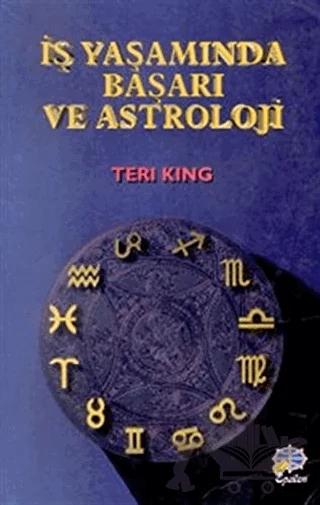 İş Yaşamında Başarı ve Astroloji