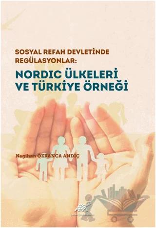 Nordic Ülkeleri ve Türkiye Örneği