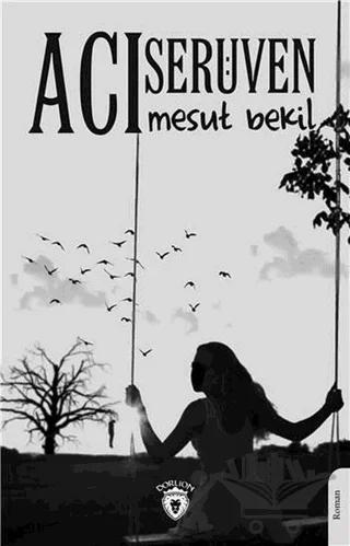 Acı Serüven