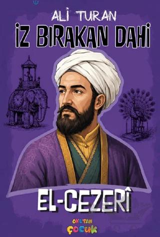 El-Cezeri - İz Bırakan Dahi