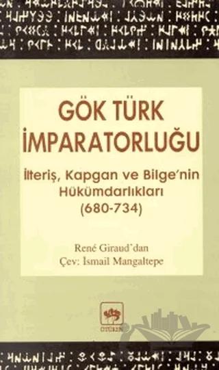 Gök Türk İmparatorluğu – Rene Giraud – Ötüken Neşriyat kitap kapağı