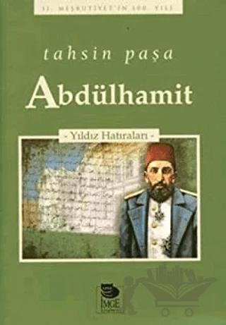 Abdülhamit -Yıldız Hatıraları