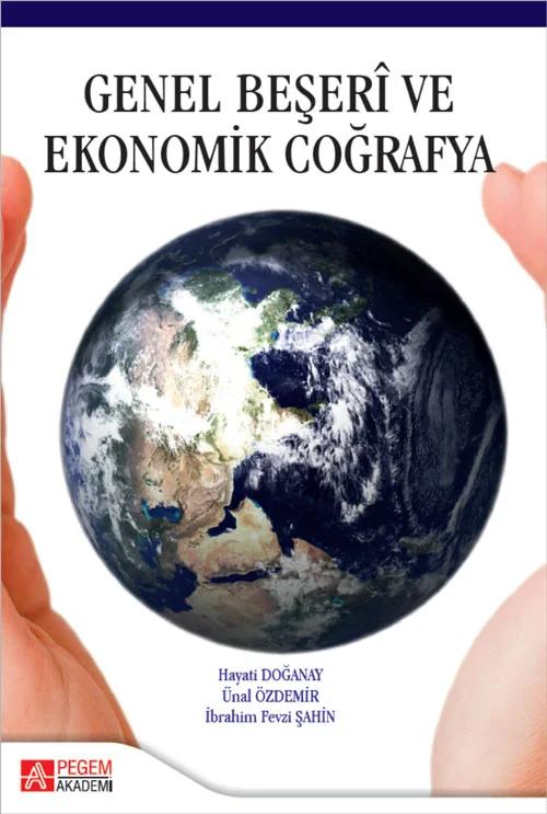 Genel Beşeri ve Ekonomik Coğrafya
