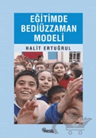 Eğitimde Bediüzzaman Modeli