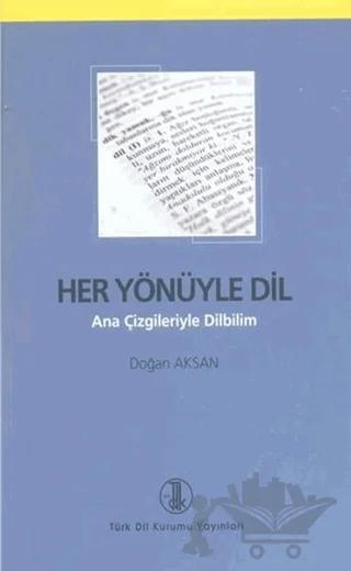 Her Yönüyle Dil