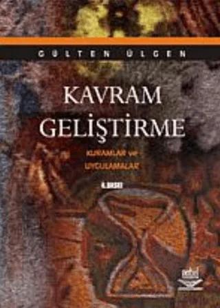 Kavram Geliştirme Kuramlar ve Uygulamalar
