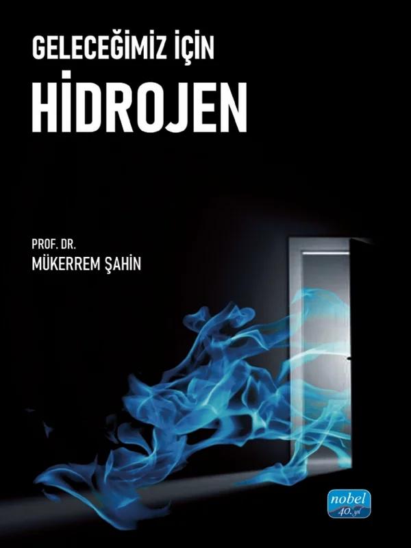 Geleceğimiz İçin Hidrojen