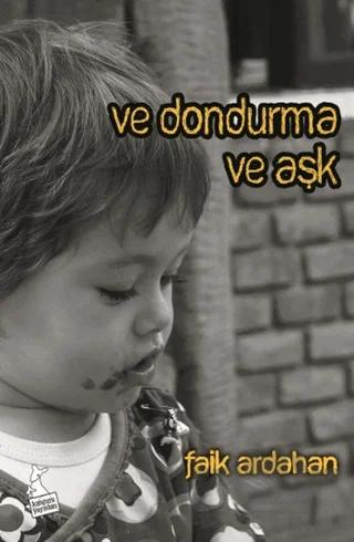 Ve Dondurma Ve Aşk