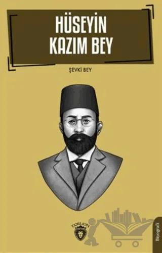 Hüseyin Kazım Bey