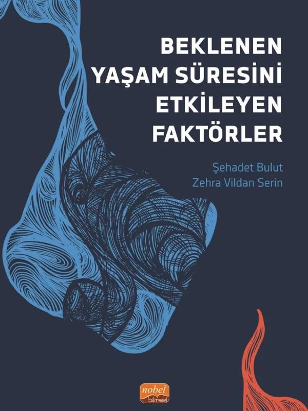 Beklenen Yaşam Süresini Etkileyen Faktörler