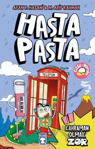 Hasta Pasta - Kahraman Olmak Zor