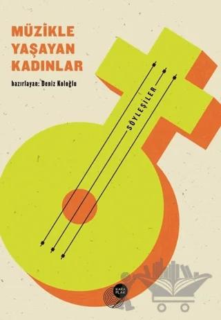 Müzikle Yaşayan Kadınlar