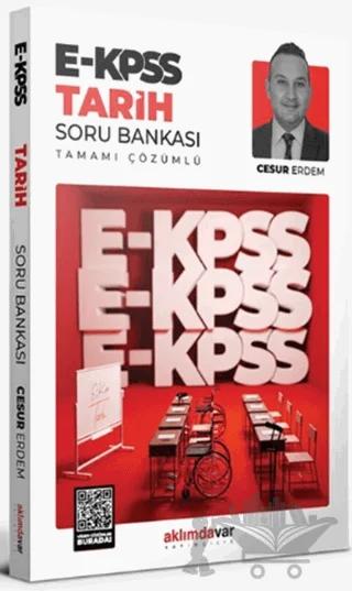 2024 EKPSS Tarih Tamamı Çözümlü Soru Bankası