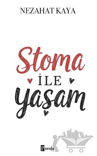 Stoma ile Yaşam