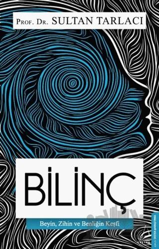Bilinç – Sultan Tarlacı – Destek Yayınları kitap kapağı