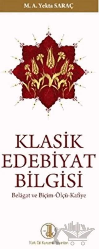 Klasik Edebiyat Bilgisi