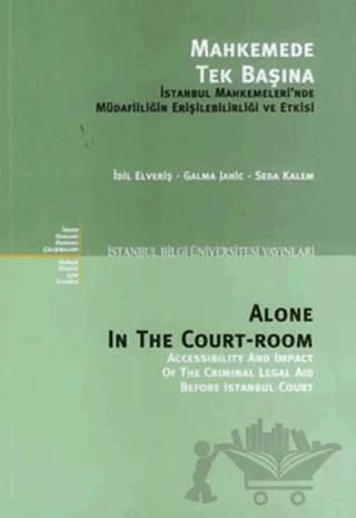 Mahkemede Tek Başına / Alone In The Court - Room