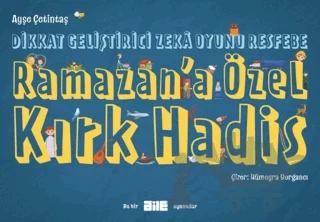 Dikkat Geliştirici Zeka Oyunu Resfebe Ramazan'a Özel Kırk Hadis