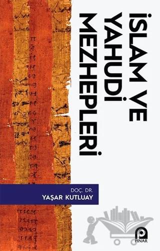 İslam ve Yahudi Mezhepleri