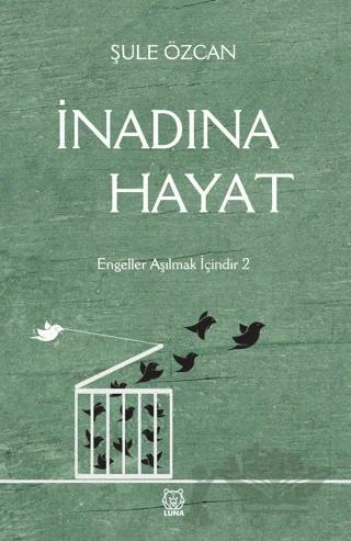 İnadına Hayat