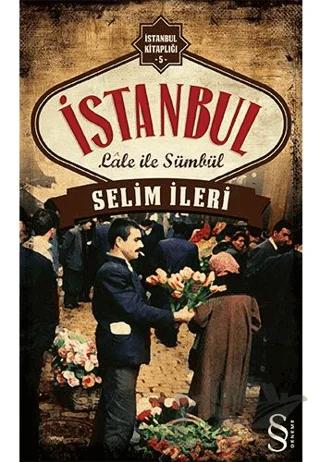 İstanbul Lale ile Sümbül