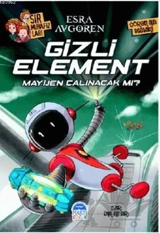 Sır Muhafızları - Gizli Element