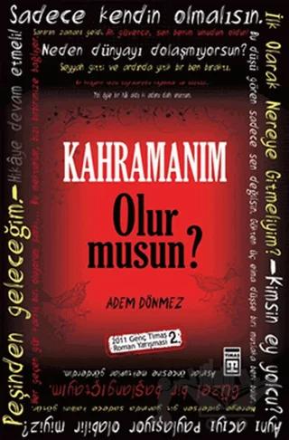 Kahramanım Olur musun?