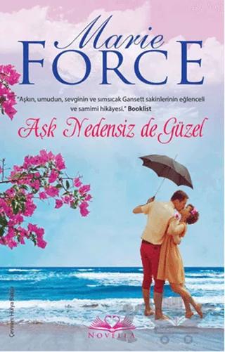 Aşk Nedensiz de Güzel