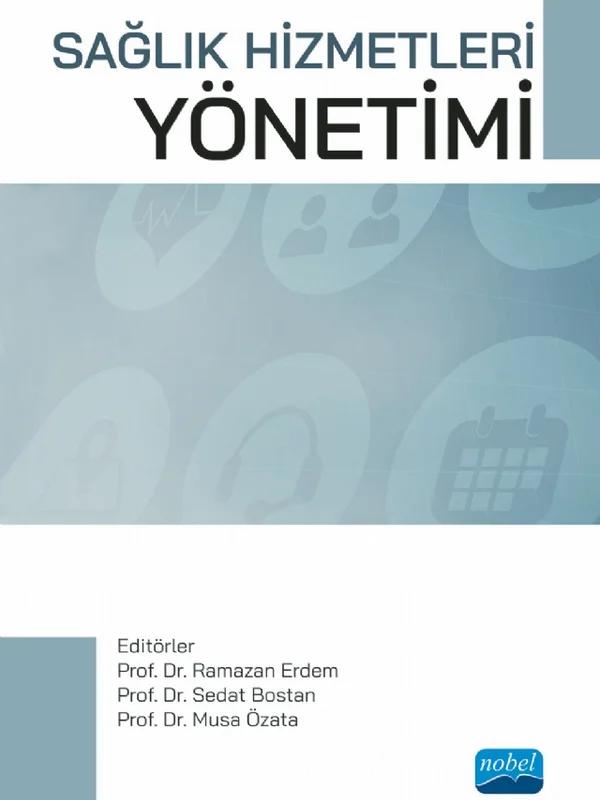 Sağlık Hizmetleri Yönetimi