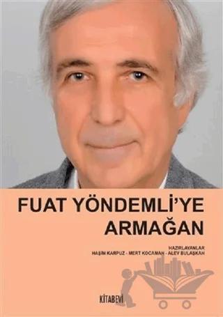Fuat Yöndemli’ye Armağan