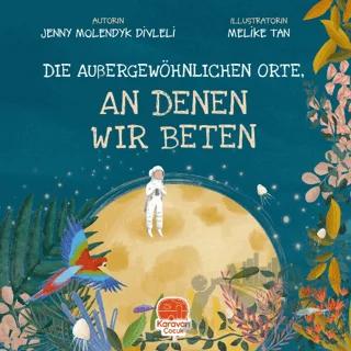 Dıe Außergewöhnlıchen Orte, - An Denen Wır Beten
