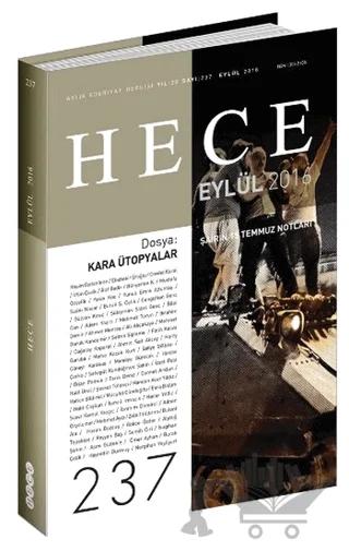 Hece Aylık Edebiyat Dergisi Sayı: 237 - Eylül 2016