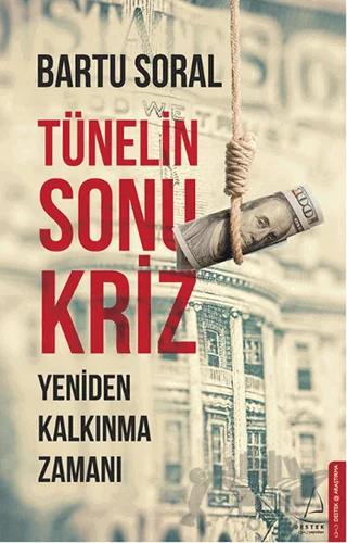 Tünelin Sonu Kriz