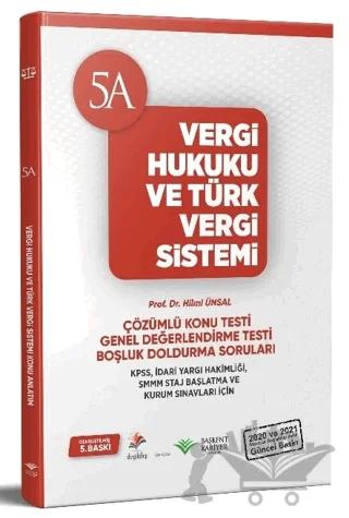 2021 KPSS Hakimlik SMMM Staja Başlama ve Kurum Sınavları Vergi Hukuku ve Türk Vergi Sistemi Soru Bankası