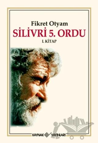 Silivri 5. Ordu 1. Kitap