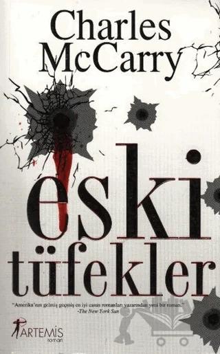 Eski Tüfekler